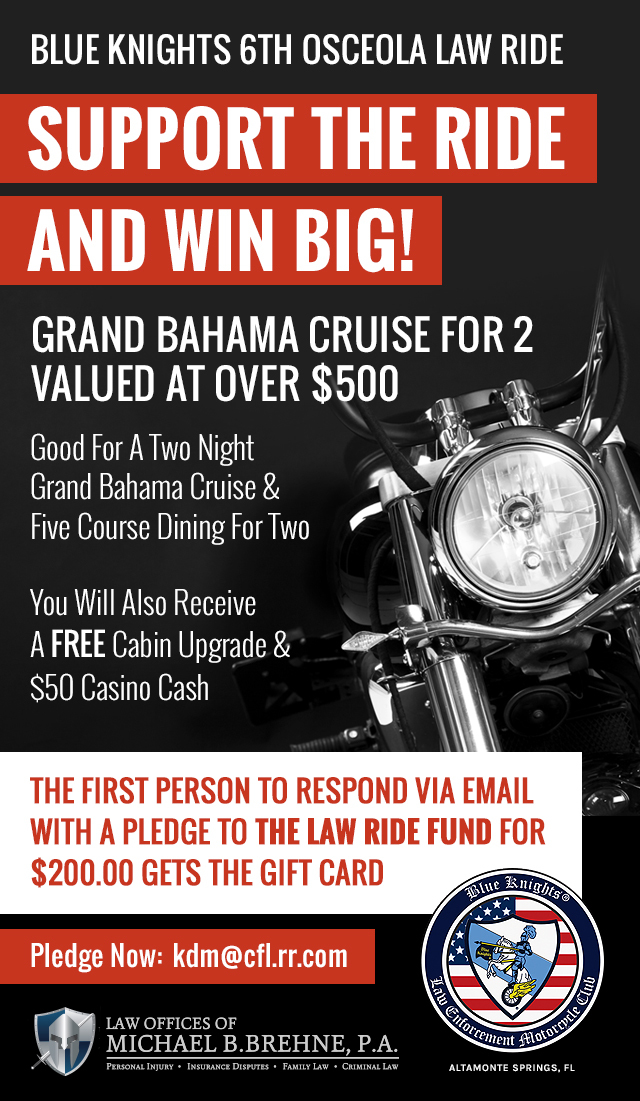 Picture for Support Blue Knights 6th Osceola Law Ride & Win Big